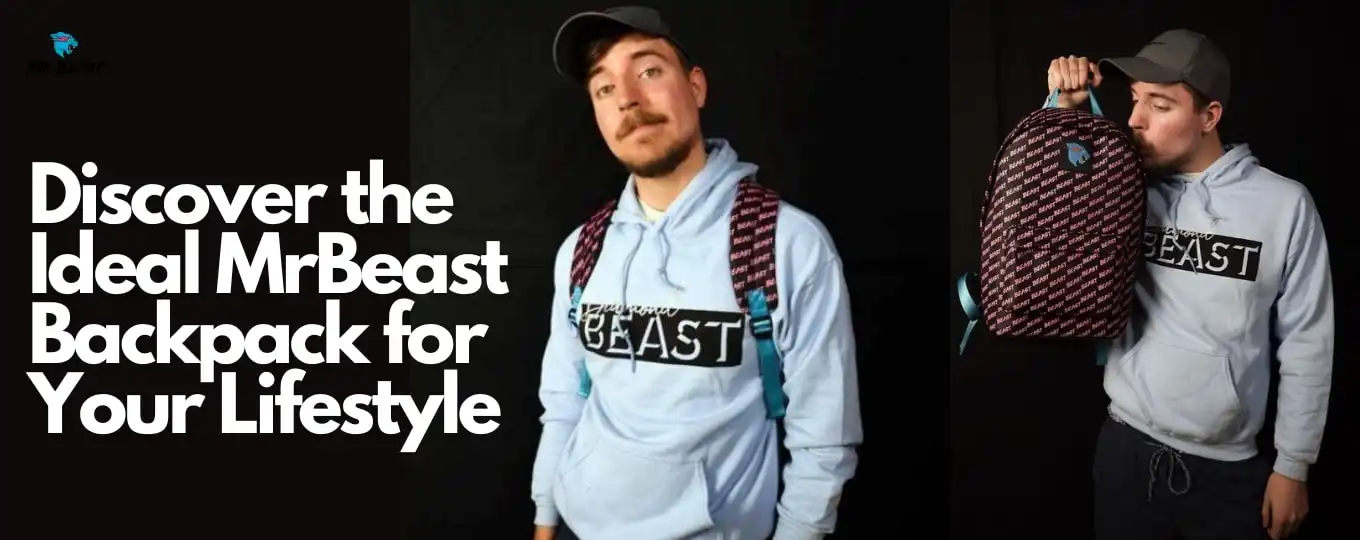 Discover the Ideal MrBeast Backpack for Your Lifestyle